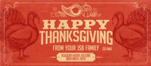 Happy Thanksgiving! Regular Hours Resume November 27th